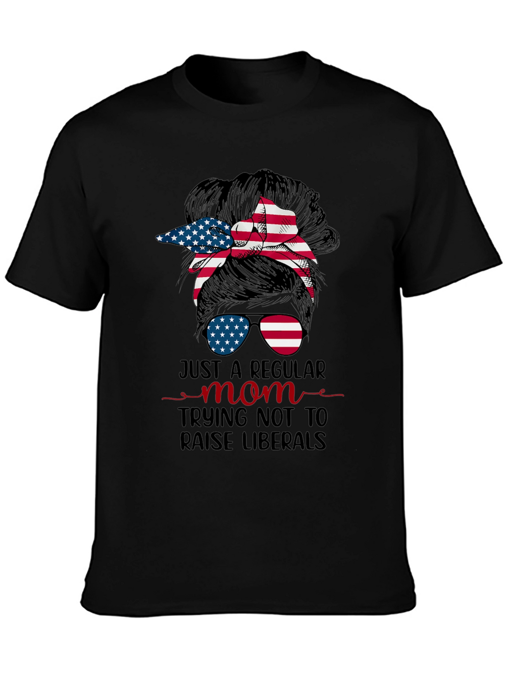 Just A Regular Mom Messy Bun Graphic Tee