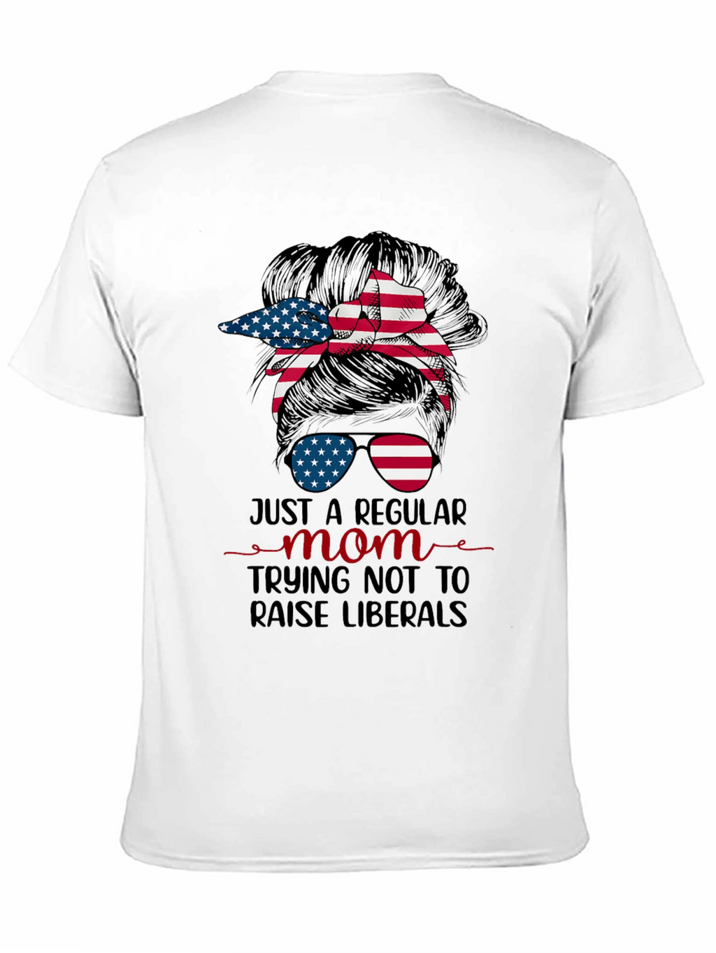 Just A Regular Mom Messy Bun Graphic Tee
