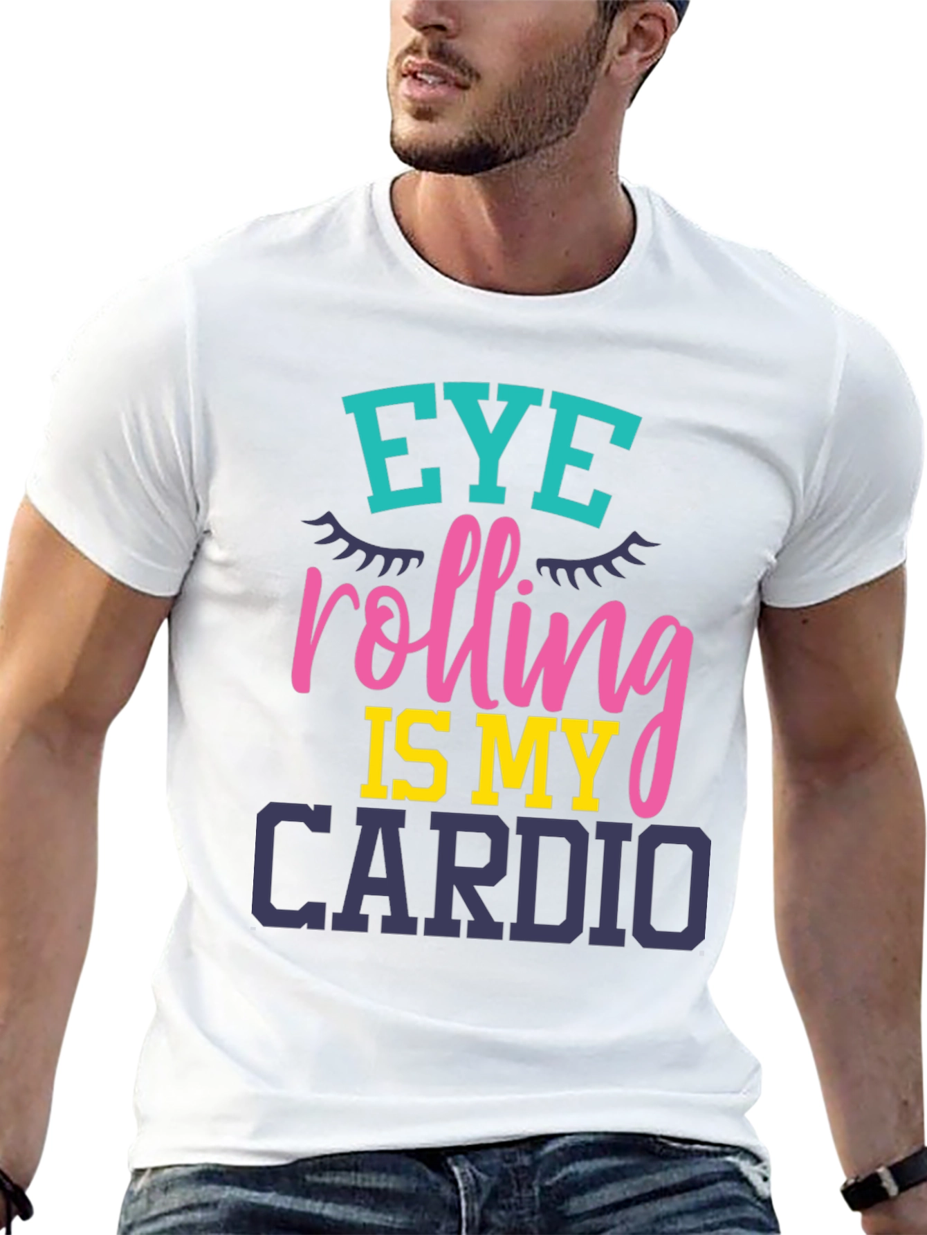 Eye Rolling Is My Cardio Graphic T-Shirt