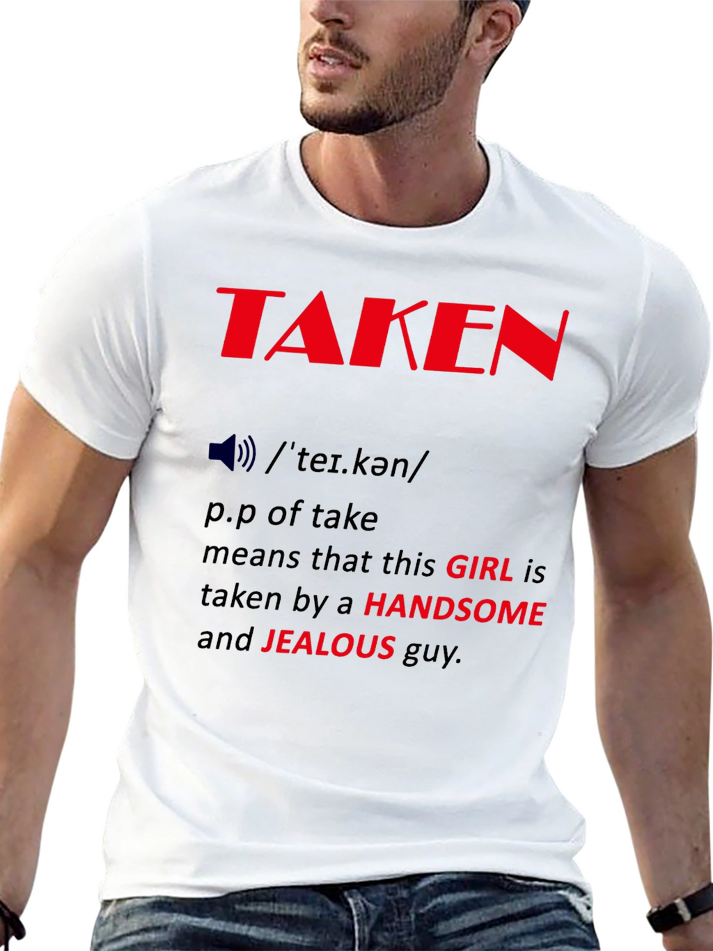 Taken Definition Graphic Tee - Funny Relationship Shirt