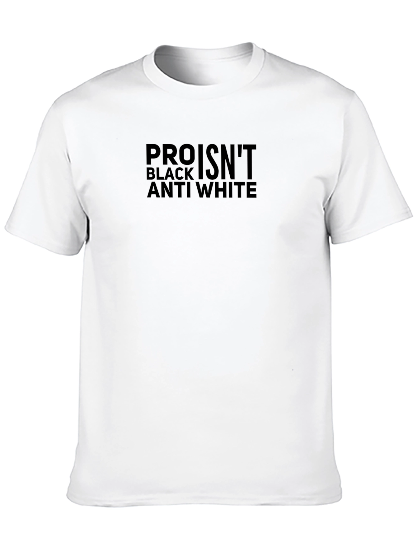 Pro Isnt Anti White T-Shirt - Black