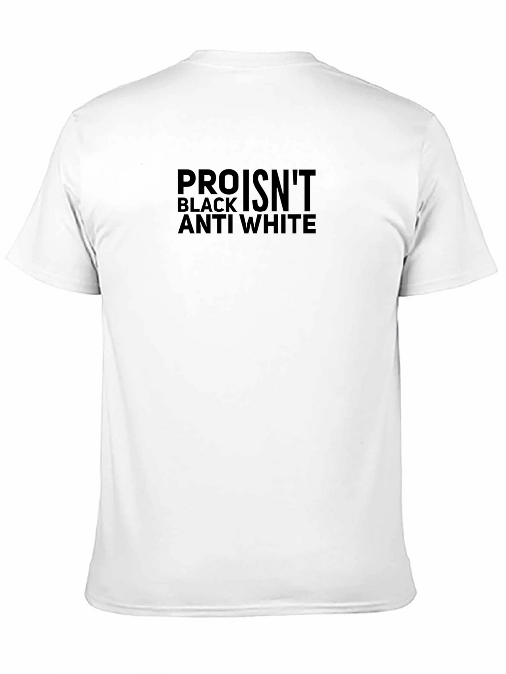 Pro Isnt Anti White T-Shirt - Black
