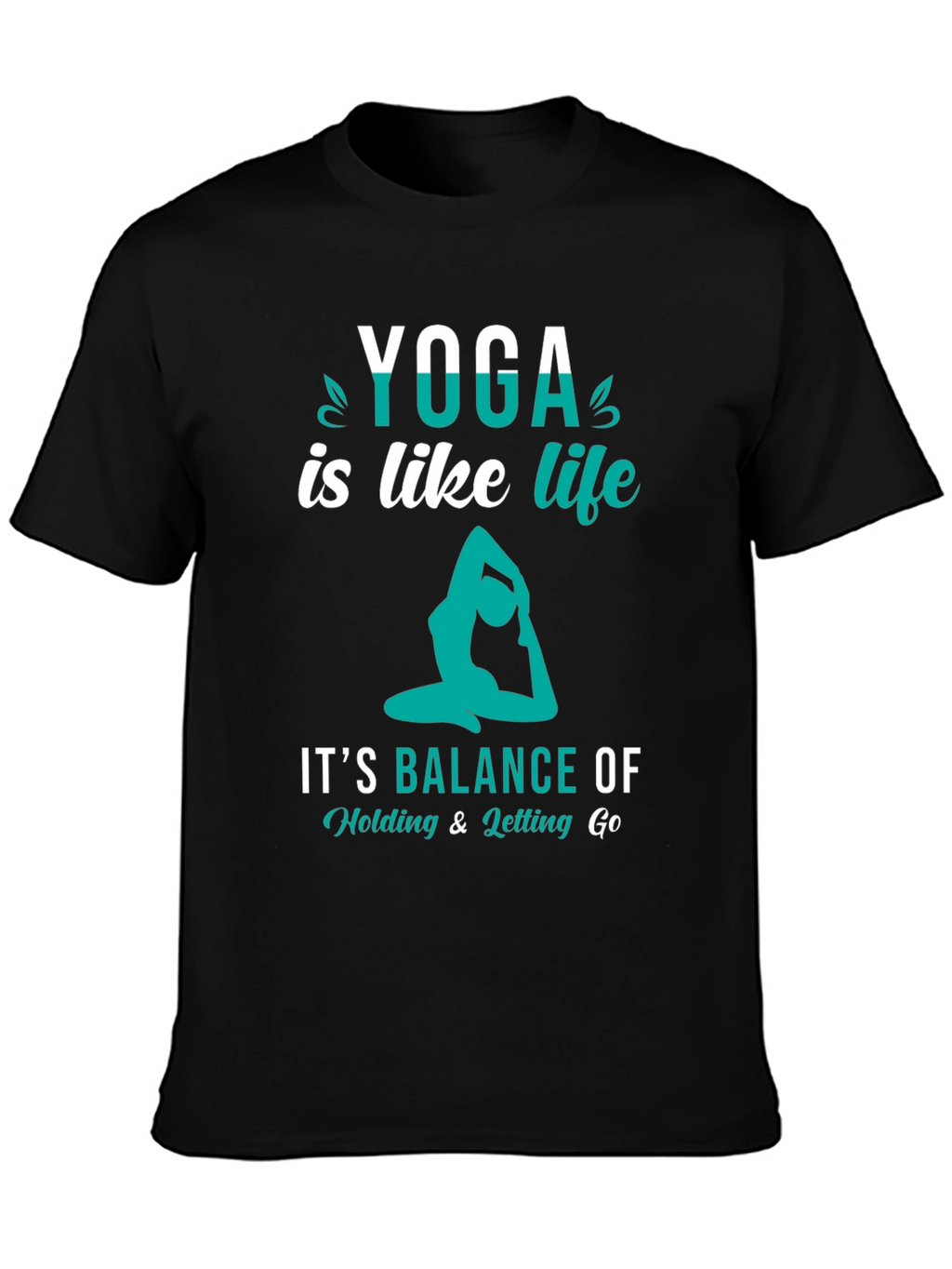 Yoga is Like Life Black Graphic Tee
