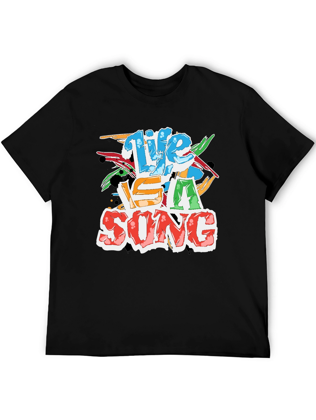Life Is A Song Black T-Shirt