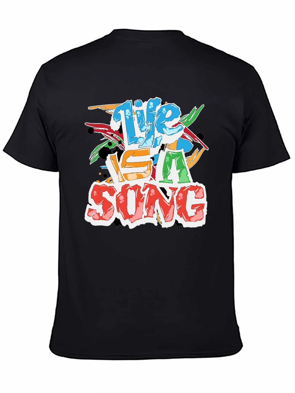 Life Is A Song Black T-Shirt
