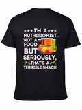 Nutritionist Terrible Snack T-Shirt - Funny Health Tee