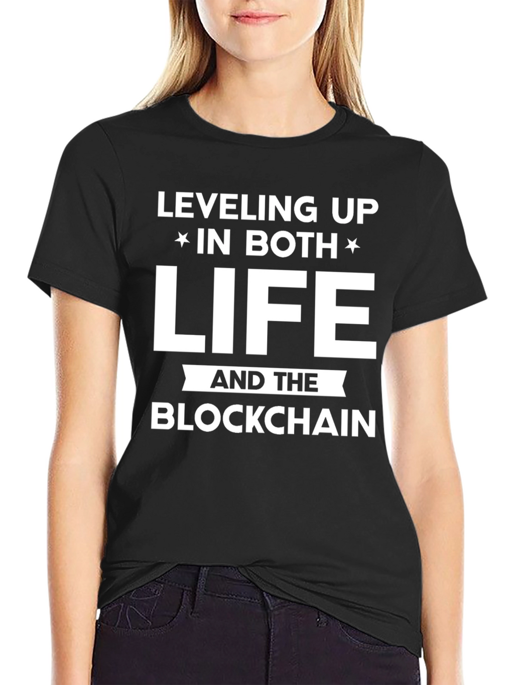 Leveling Up in Life and the Blockchain T-Shirt