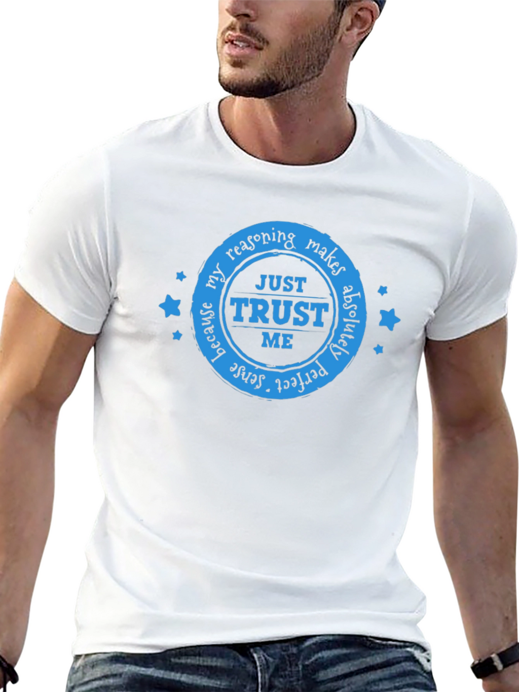 Trust Me Graphic T-Shirt - Sarcastic Humor