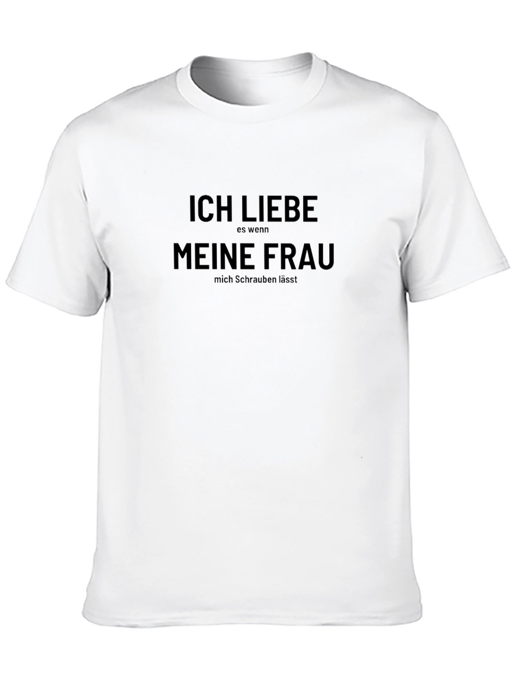 Ich Liebe Meine Frau Funny Graphic T-Shirt