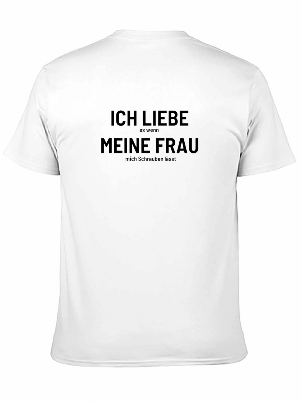 Ich Liebe Meine Frau Funny Graphic T-Shirt