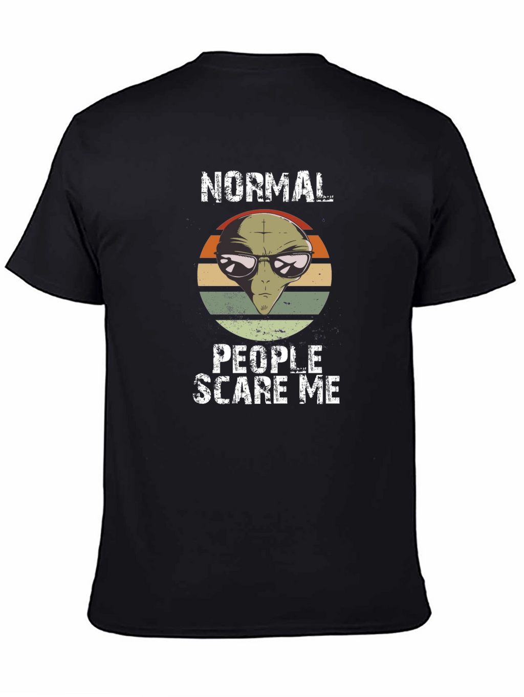 Normal People Scare Me Alien Graphic Tee