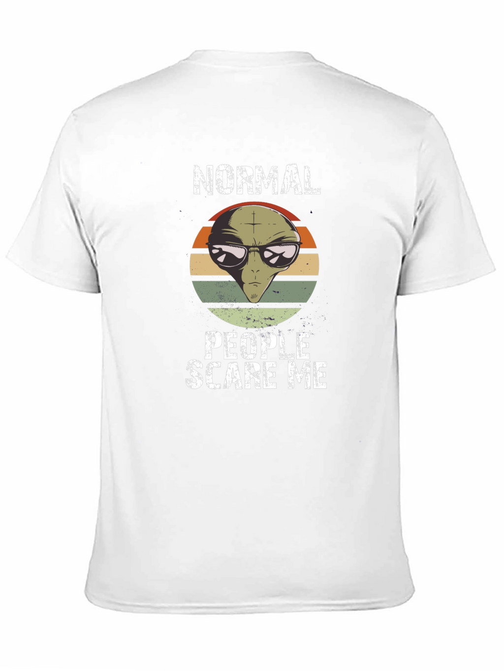 Normal People Scare Me Alien Graphic Tee