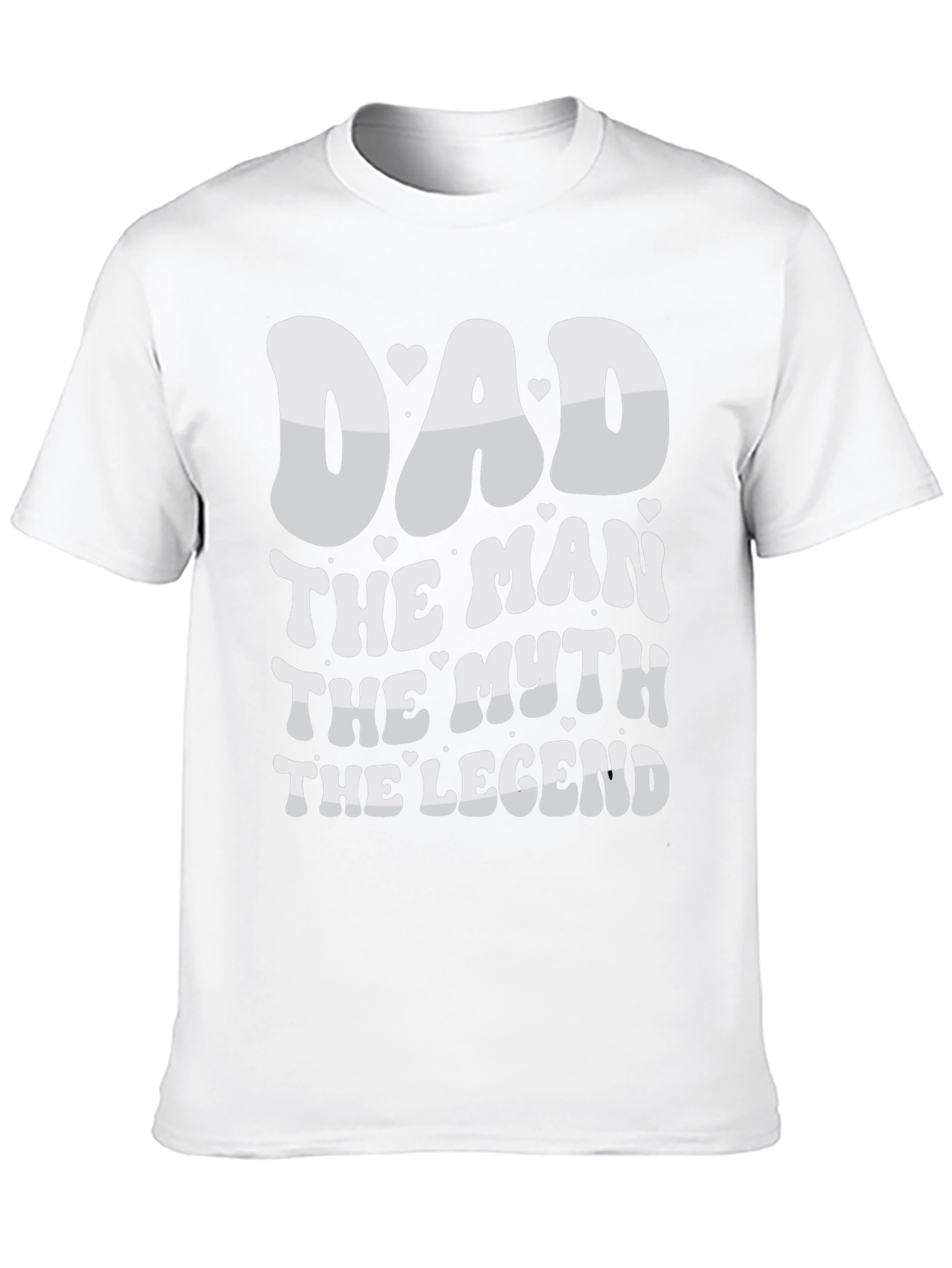 Dad The Man The Myth The Legend T-Shirt