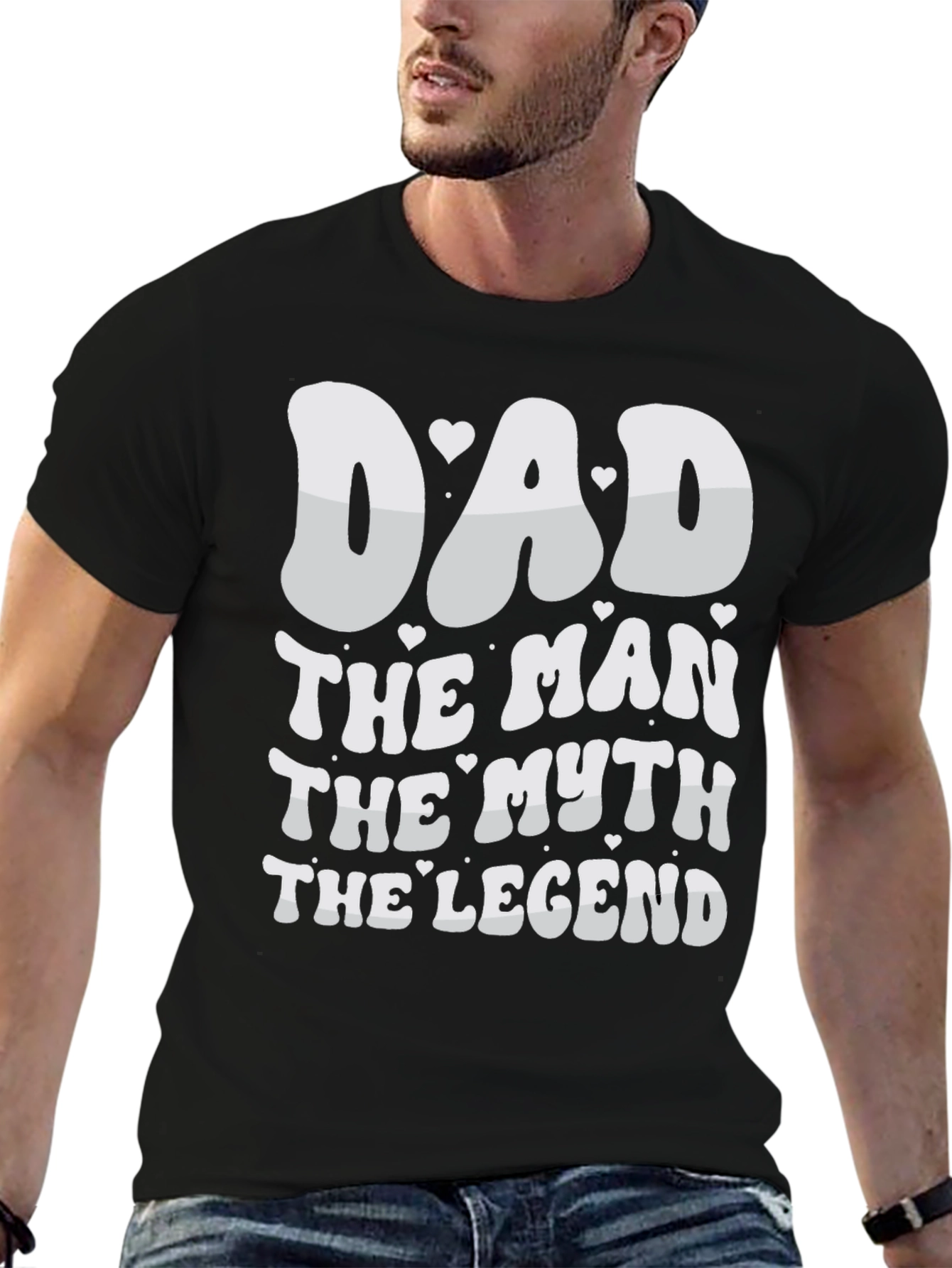 Dad The Man The Myth The Legend T-Shirt