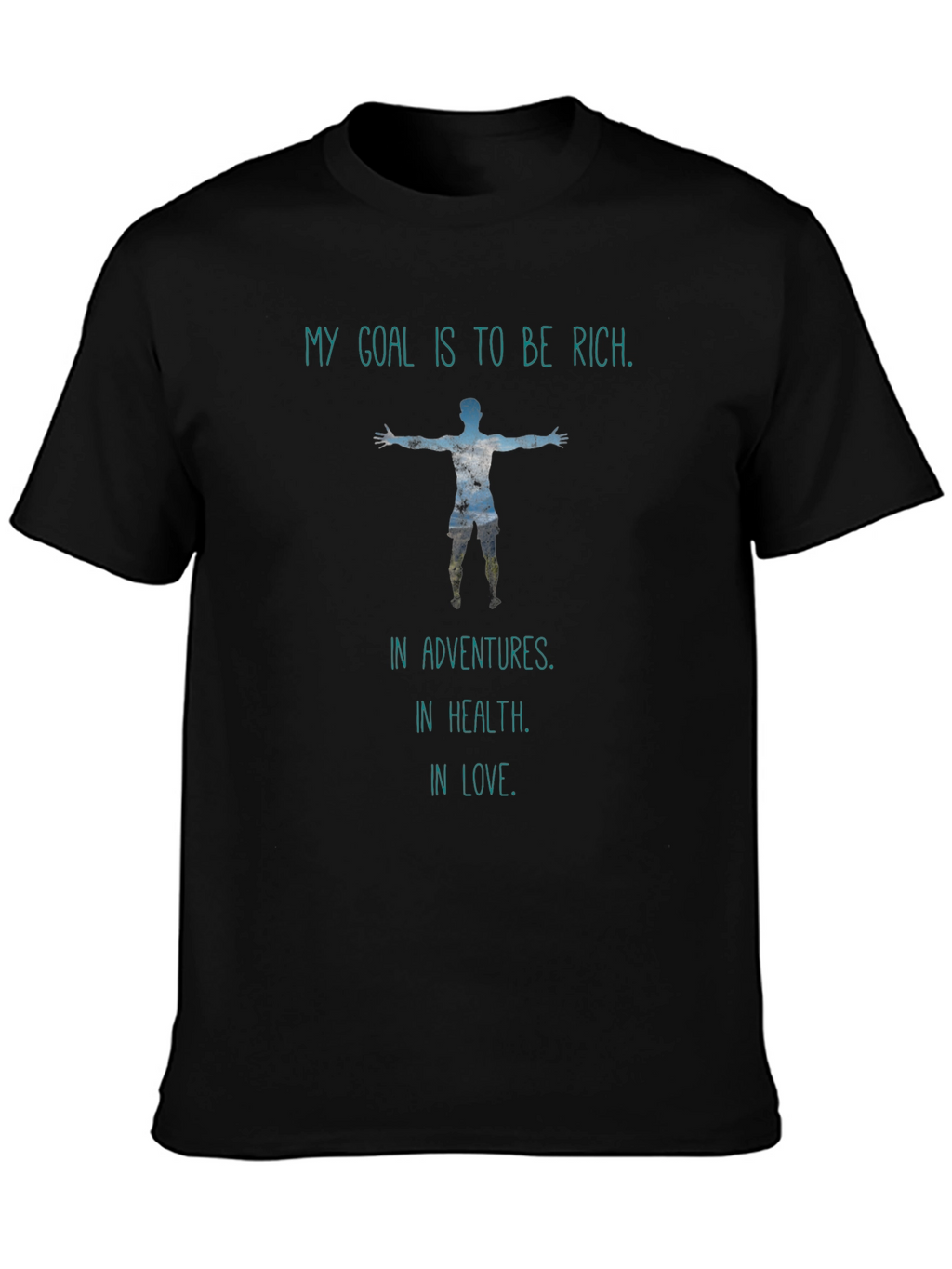 Motivational T-Shirt - Rich in Adventures