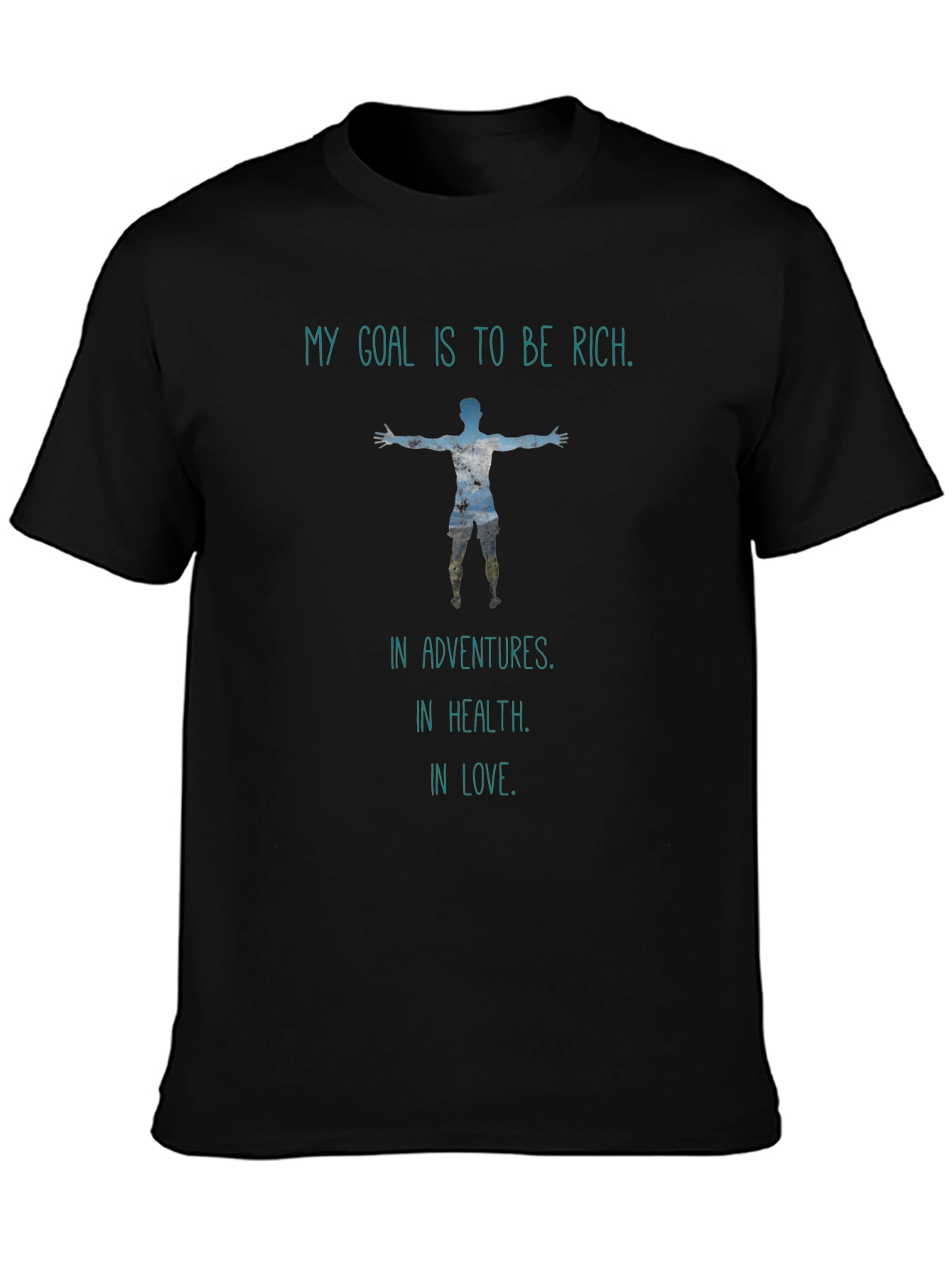 Motivational T-Shirt - Rich in Adventures