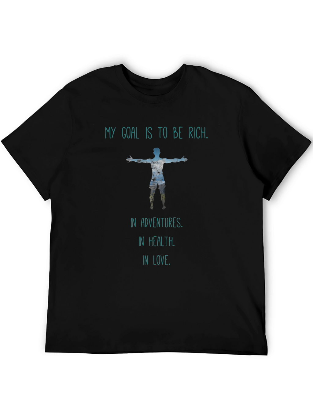 Motivational T-Shirt - Rich in Adventures