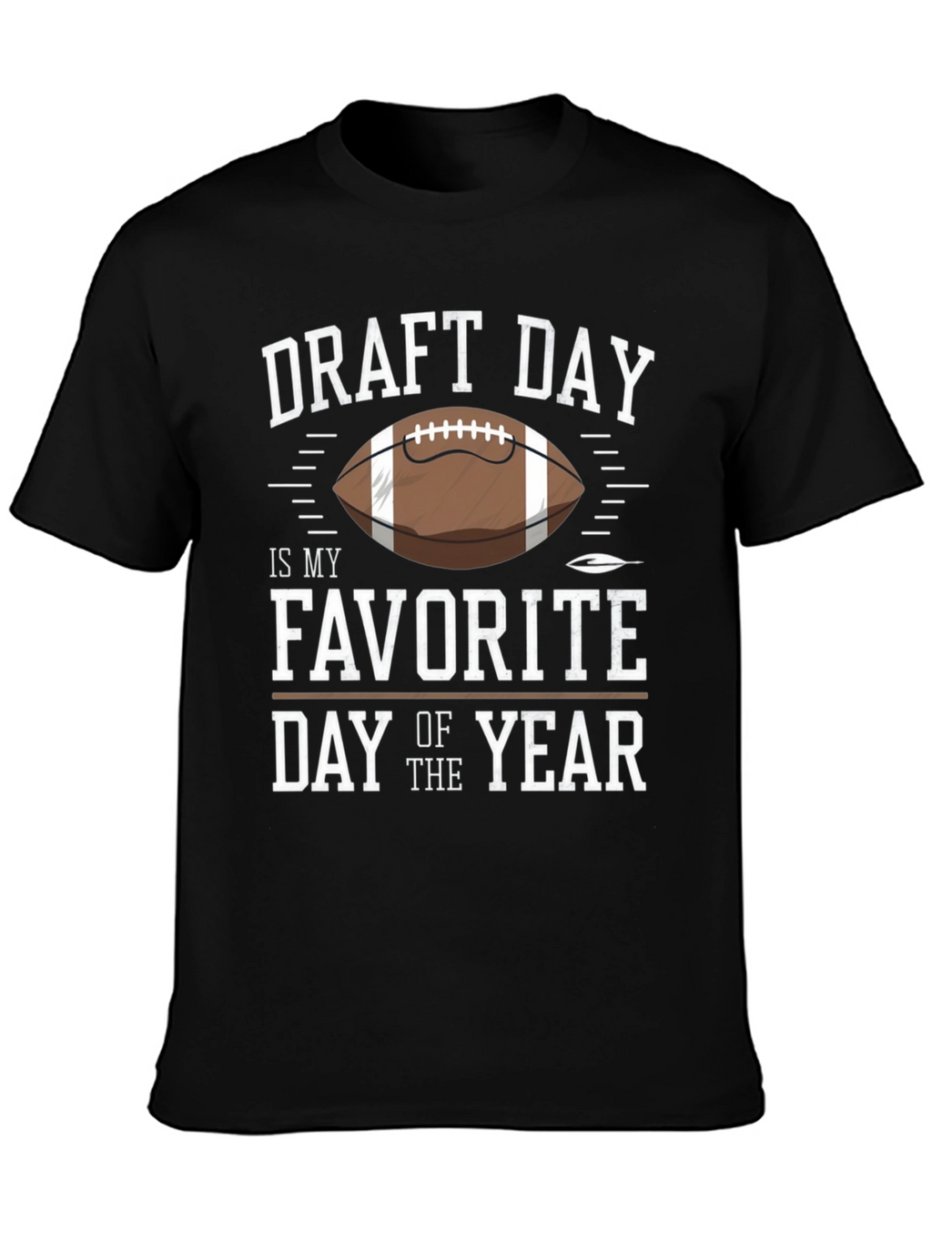 Draft Day Favorite T-Shirt