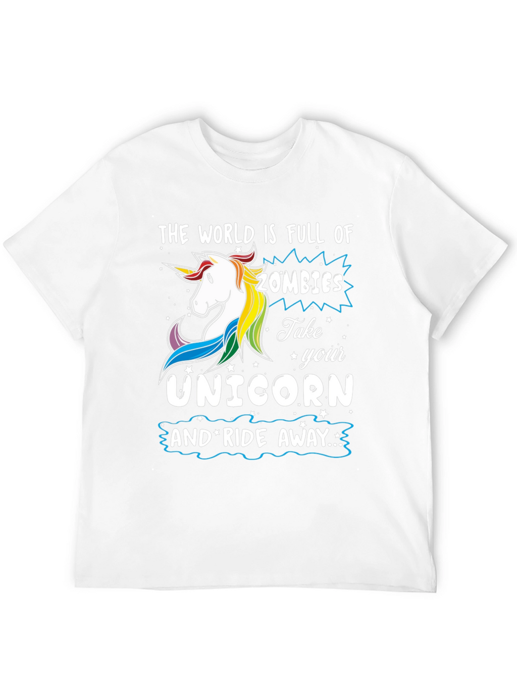 Unicorn Ride T-Shirt: Zombie Apocalypse Ready