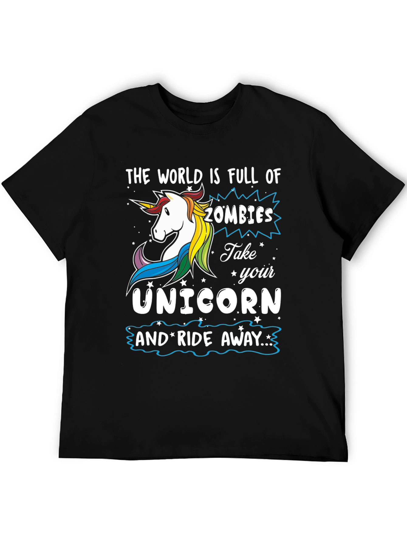Unicorn Ride T-Shirt: Zombie Apocalypse Ready