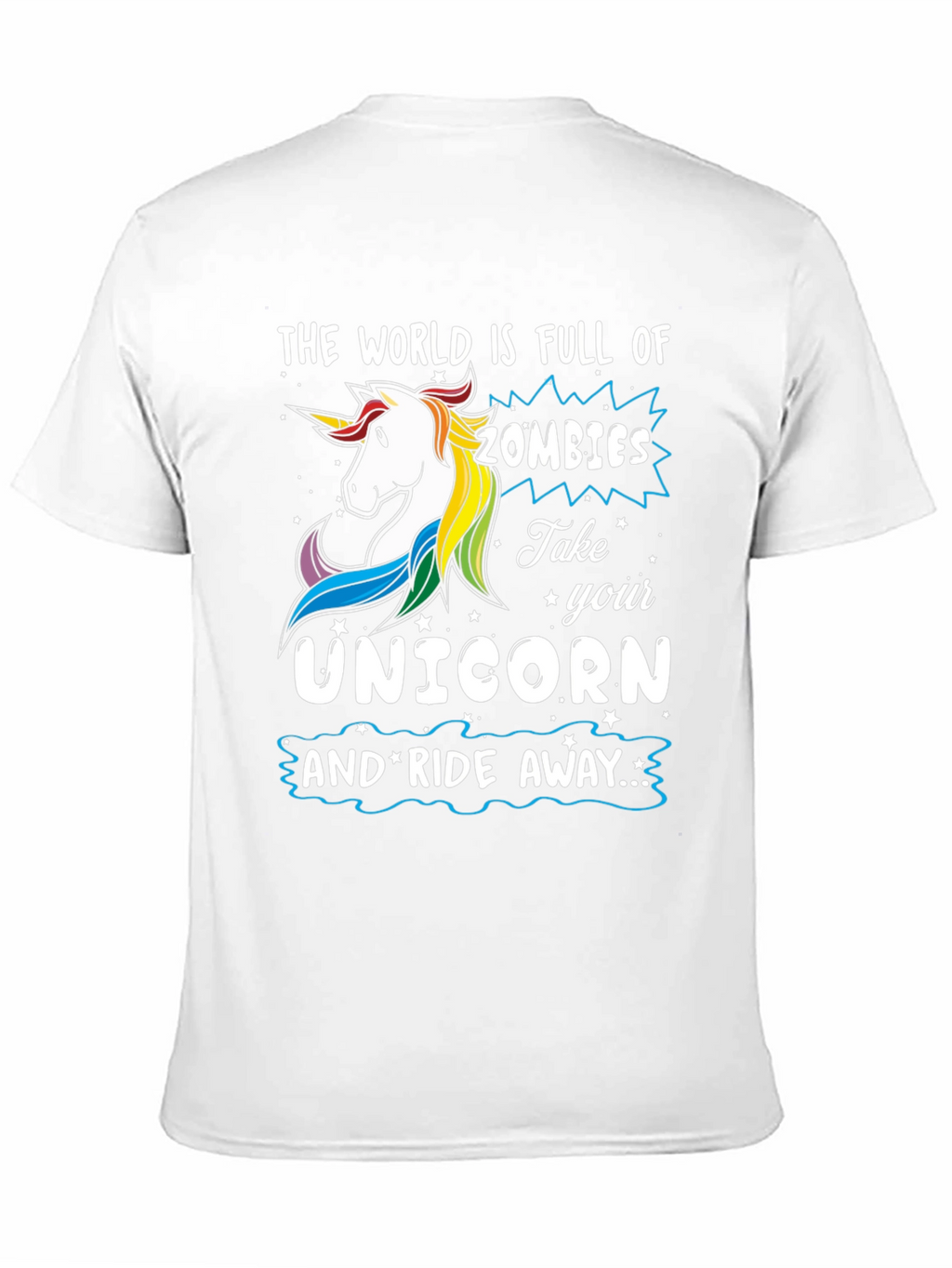 Unicorn Ride T-Shirt: Zombie Apocalypse Ready