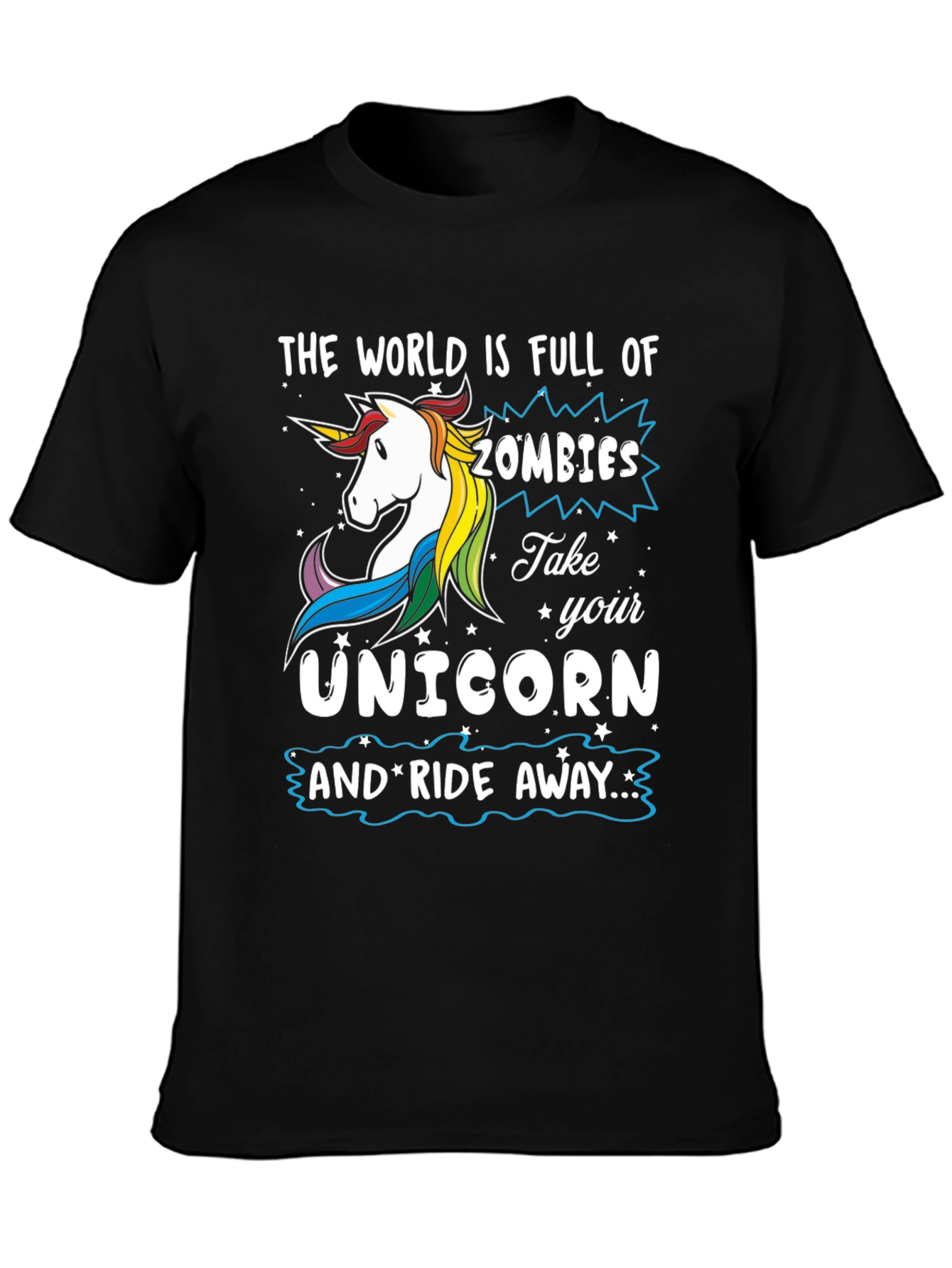 Unicorn Ride T-Shirt: Zombie Apocalypse Ready