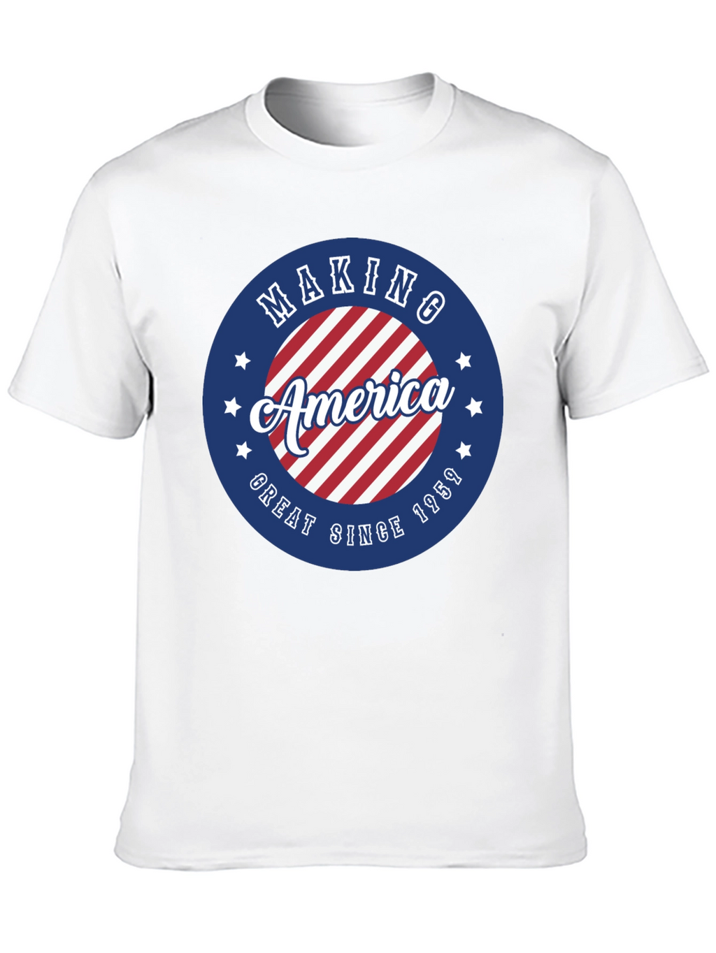Making America Great Since 1959 T-Shirt