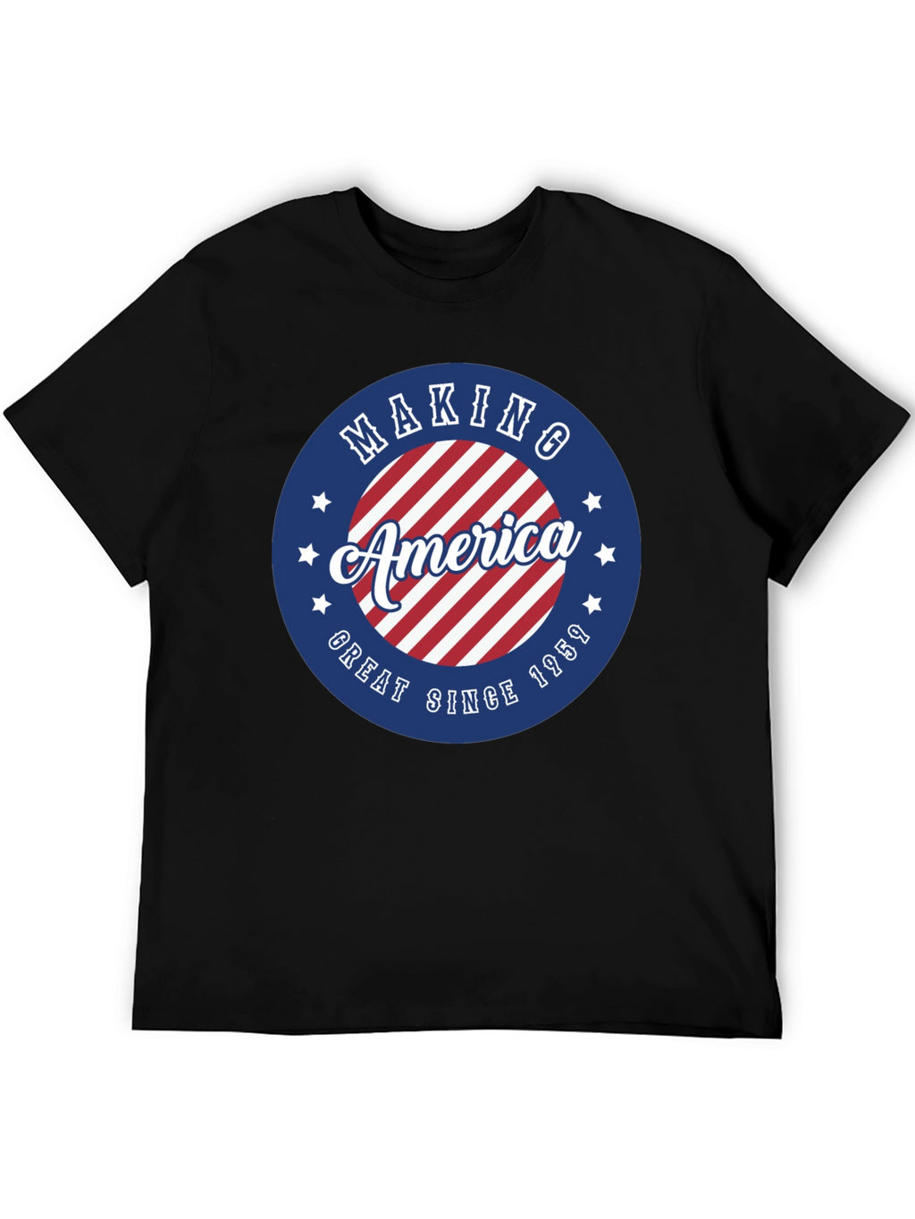 Making America Great Since 1959 T-Shirt