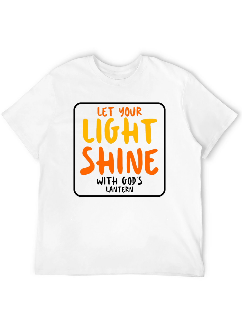 Let Your Light Shine T-Shirt