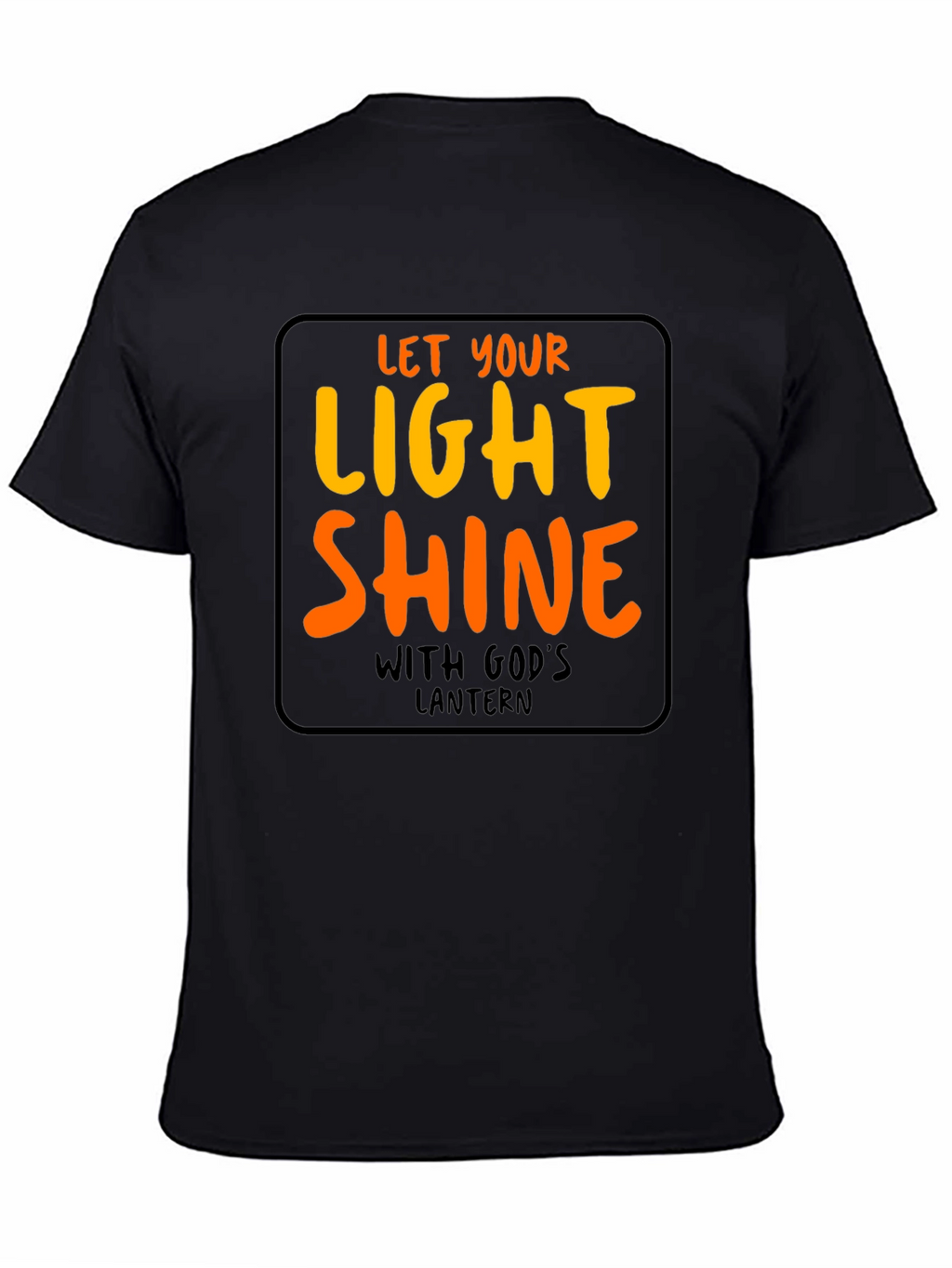 Let Your Light Shine T-Shirt