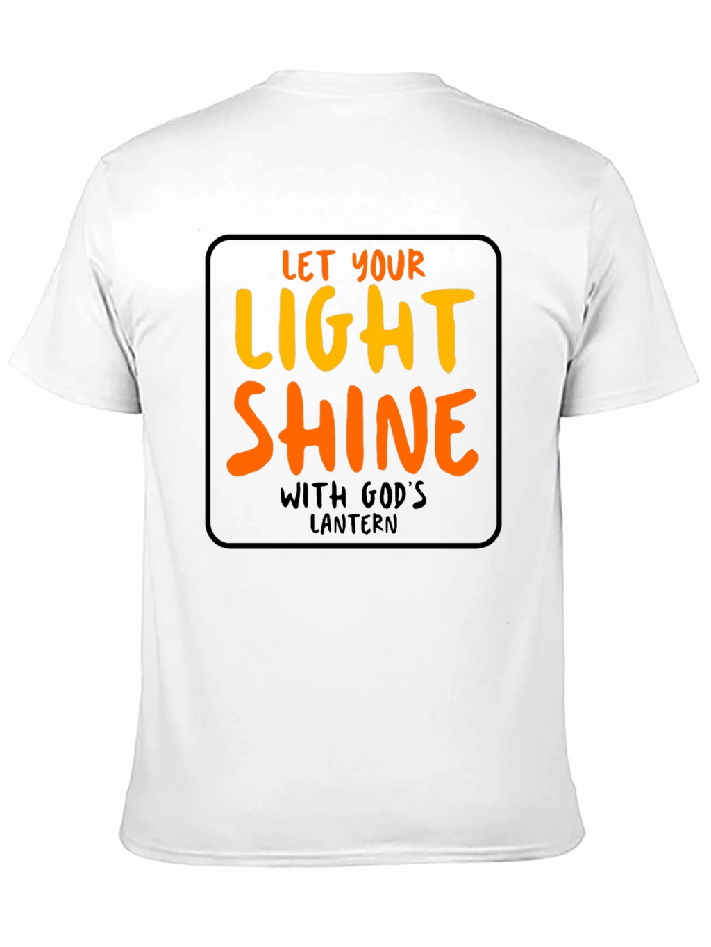 Let Your Light Shine T-Shirt