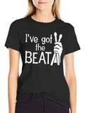 Ive Got the Beat Drummer T-Shirt