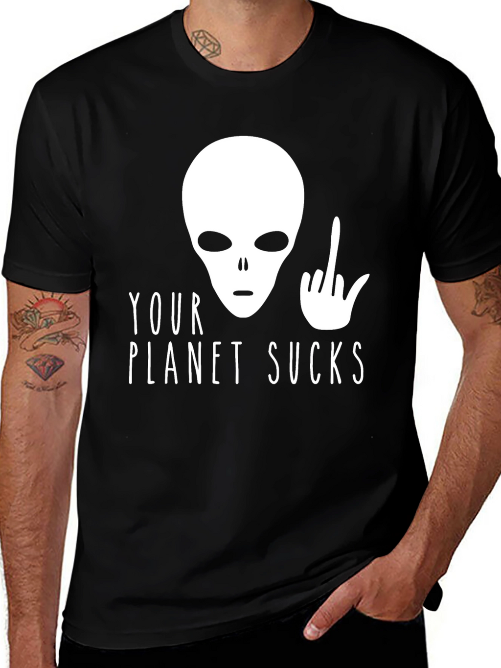 Your Planet Sucks Alien T-Shirt