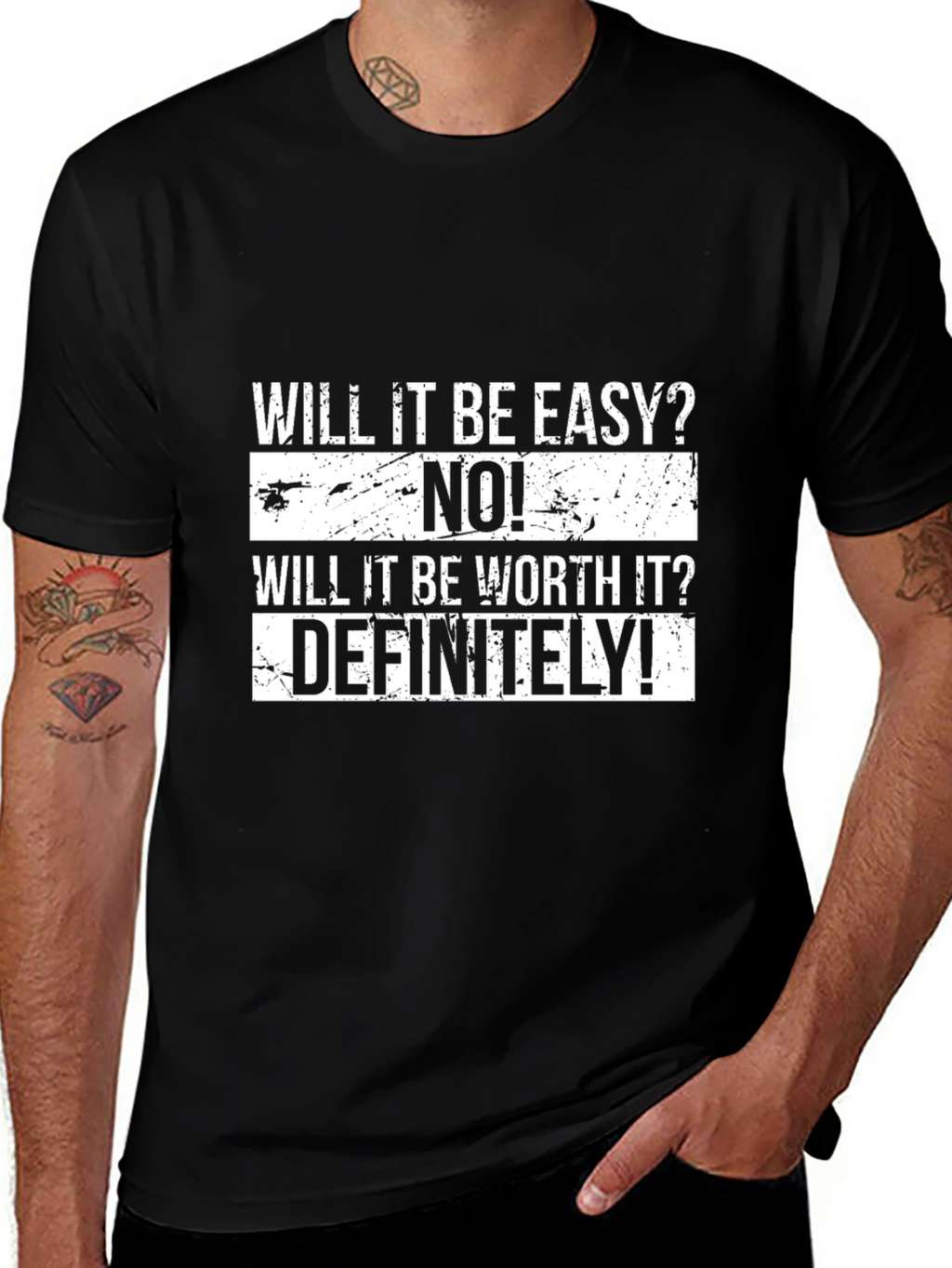 Motivational T-Shirt - Will It Be Easy? NO!