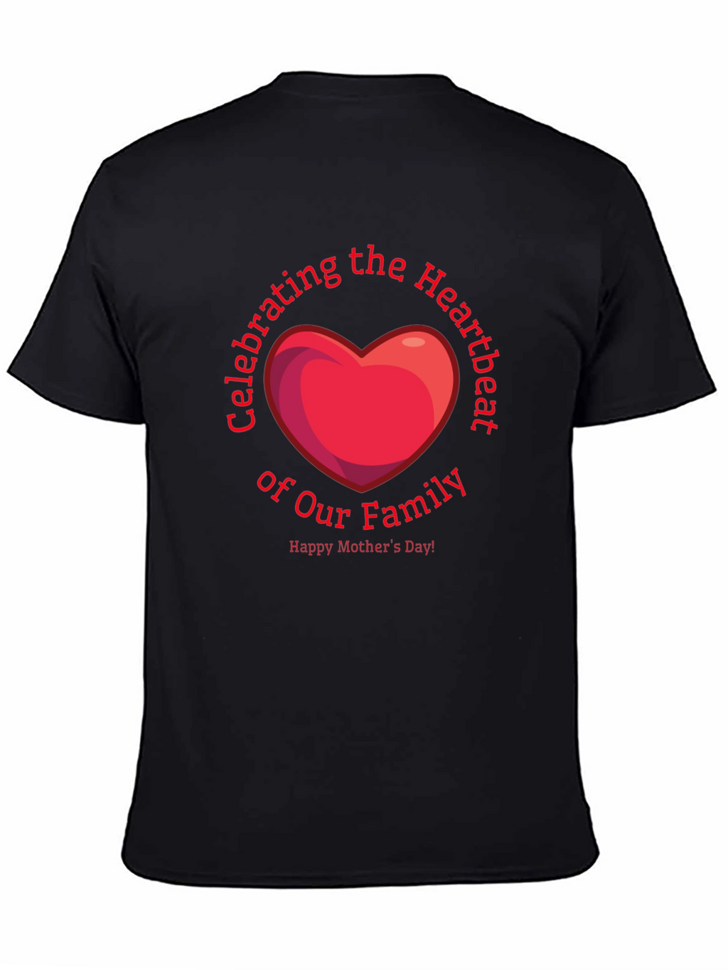 Mothers Day Heartbeat Family T-Shirt