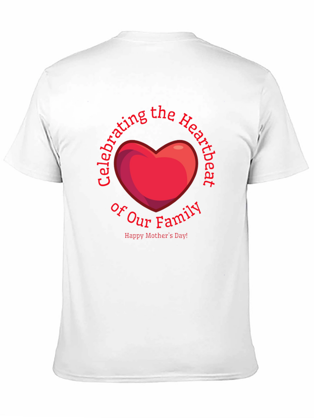 Mothers Day Heartbeat Family T-Shirt