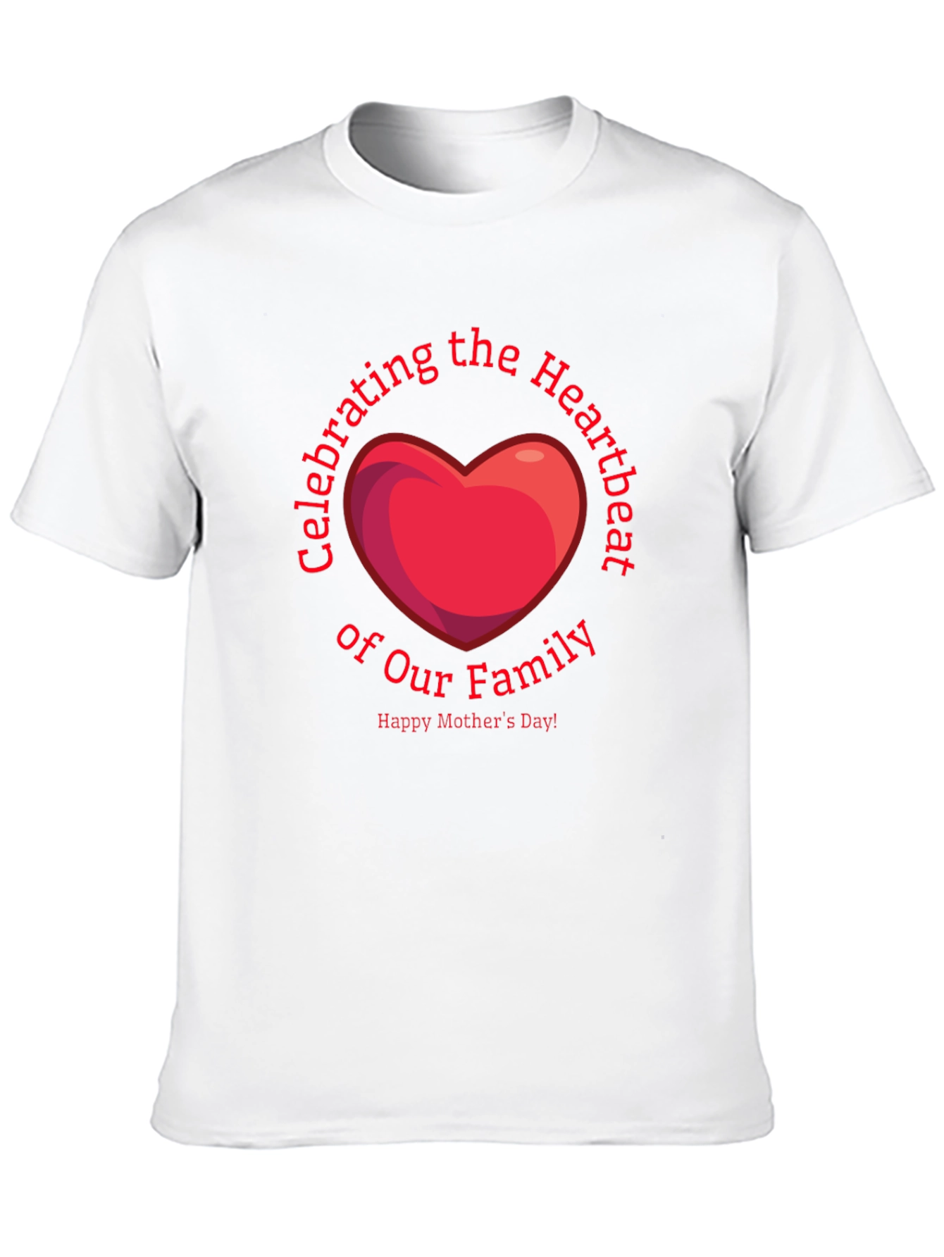 Mothers Day Heartbeat Family T-Shirt