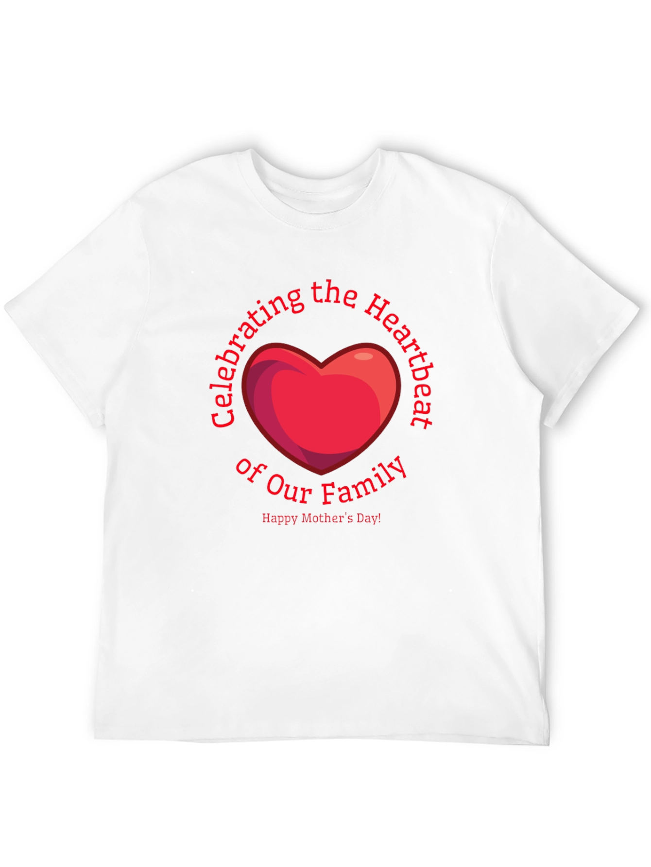 Mothers Day Heartbeat Family T-Shirt