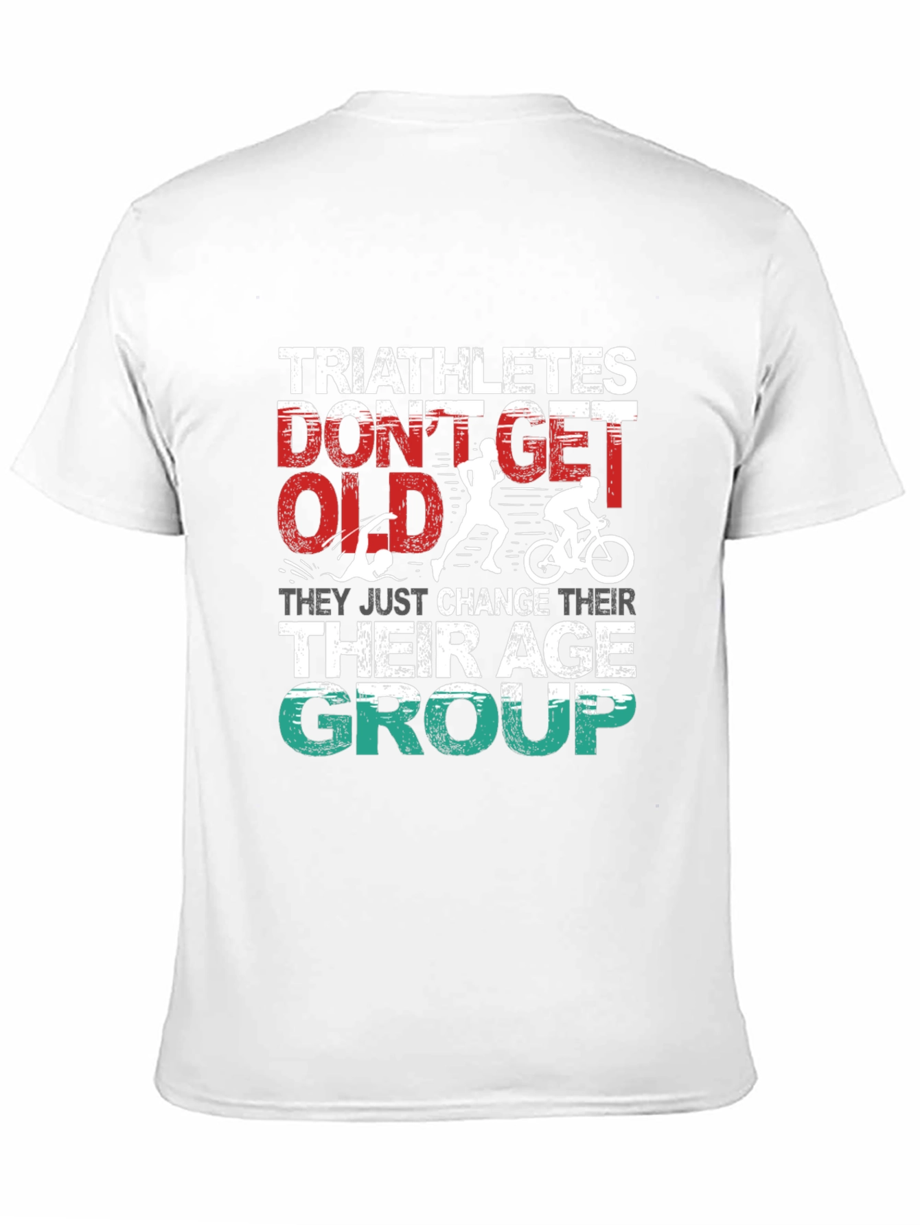 Triathlete Age Group Change T-Shirt