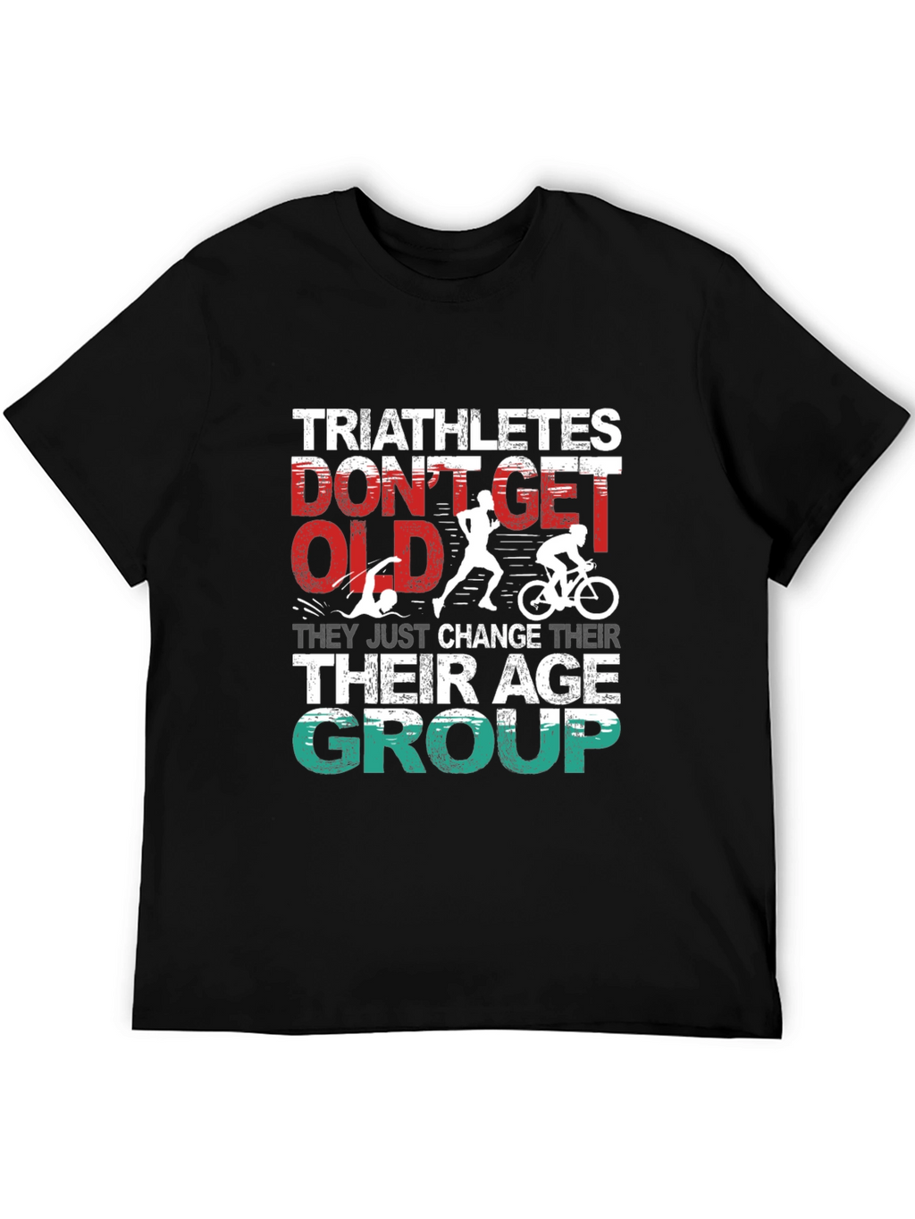 Triathlete Age Group Change T-Shirt