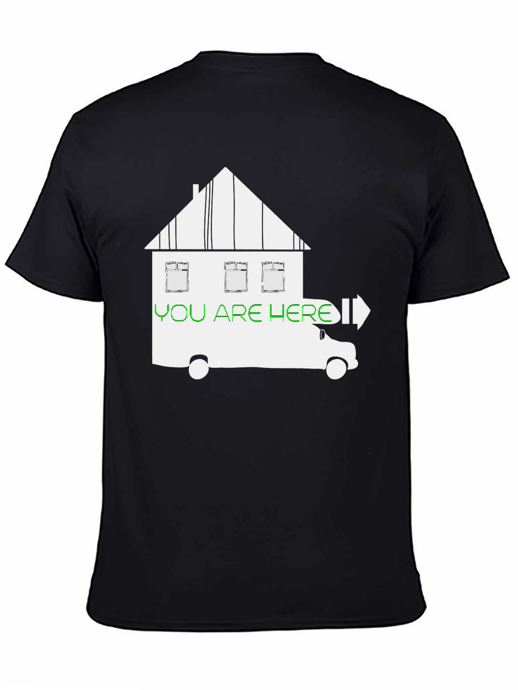 You Are Here T-Shirt - Moving House Humor