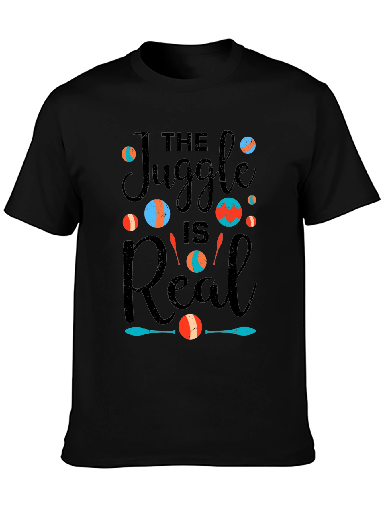 The Juggle is Real T-Shirt Juggling Design Tee