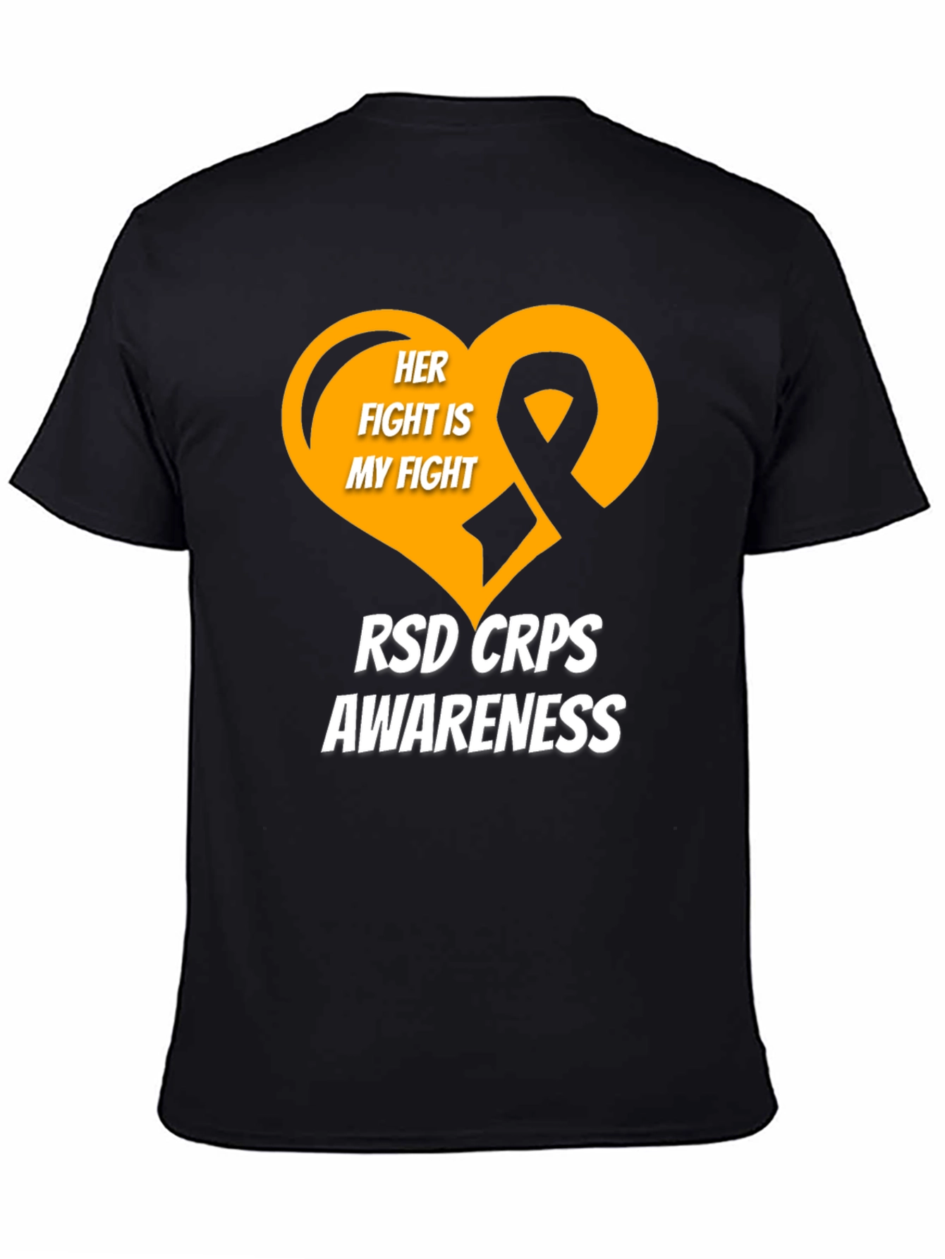 RSD CRPS Awareness T-Shirt - Her Fight Is My Fight