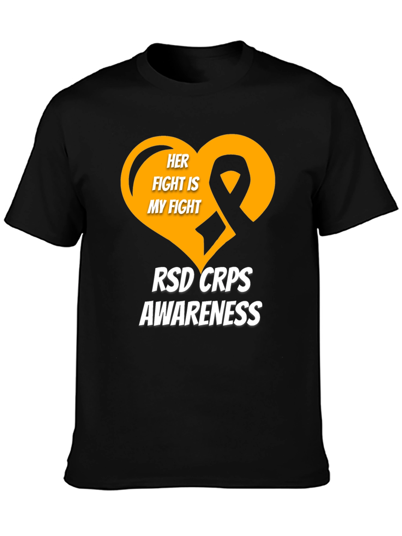 RSD CRPS Awareness T-Shirt - Her Fight Is My Fight