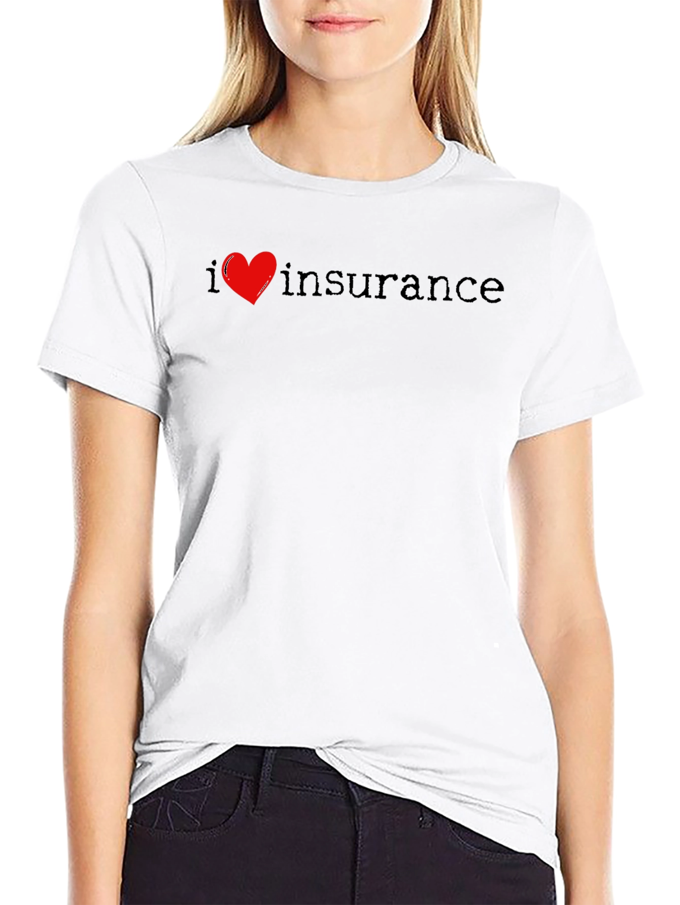 I Love Insurance T-Shirt Black Cotton