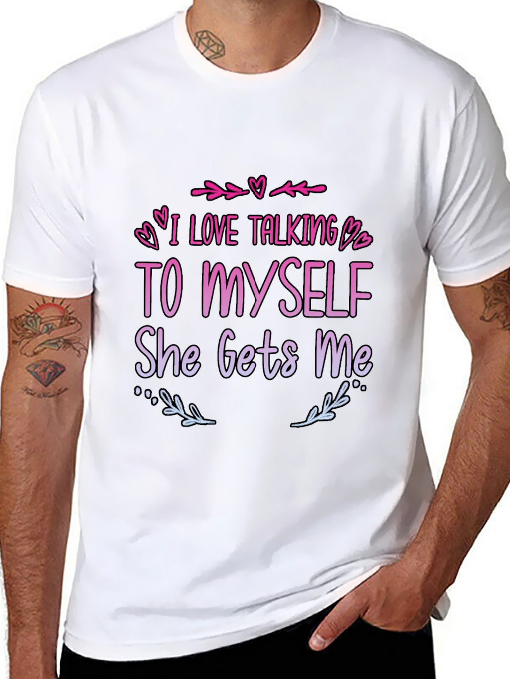 I Love Talking to Myself T-Shirt