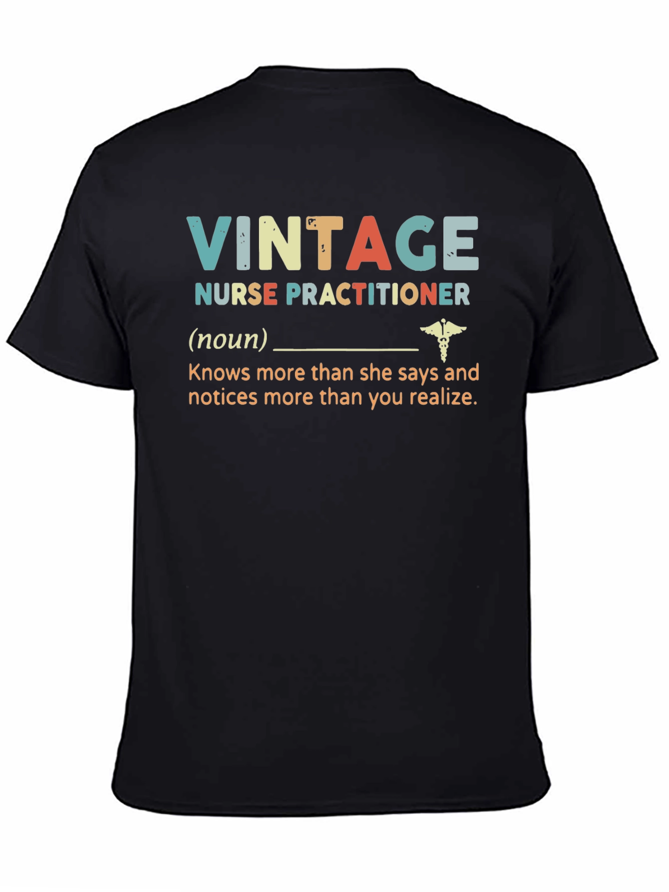 Vintage Nurse Practitioner T-Shirt - Knows More Than You Realize