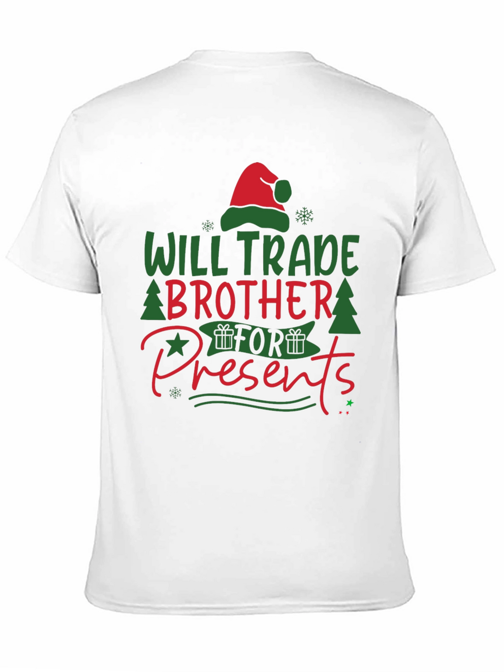 Will Trade Brother for Presents T-Shirt