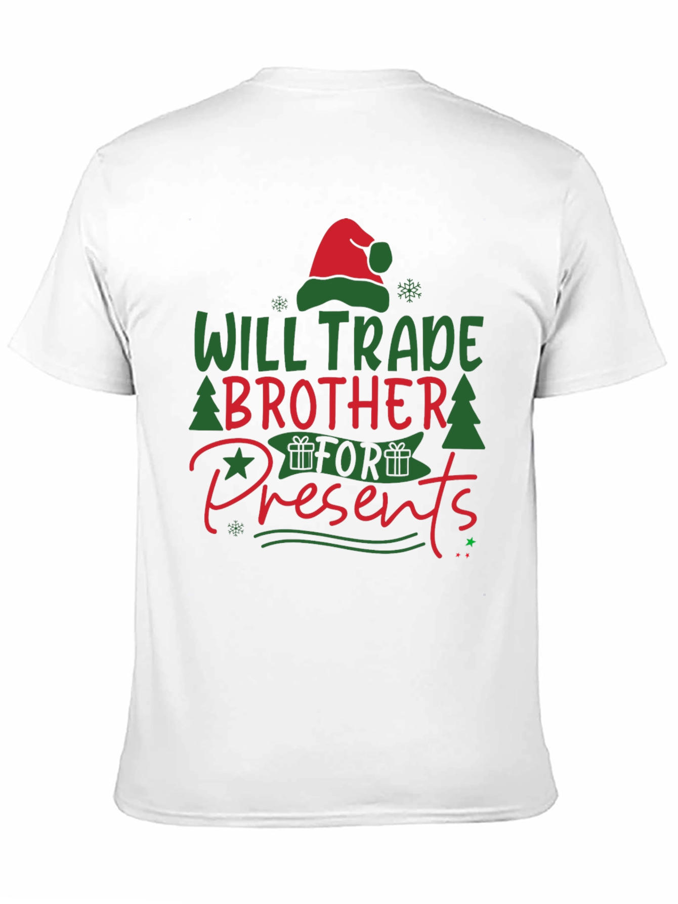 Will Trade Brother for Presents T-Shirt