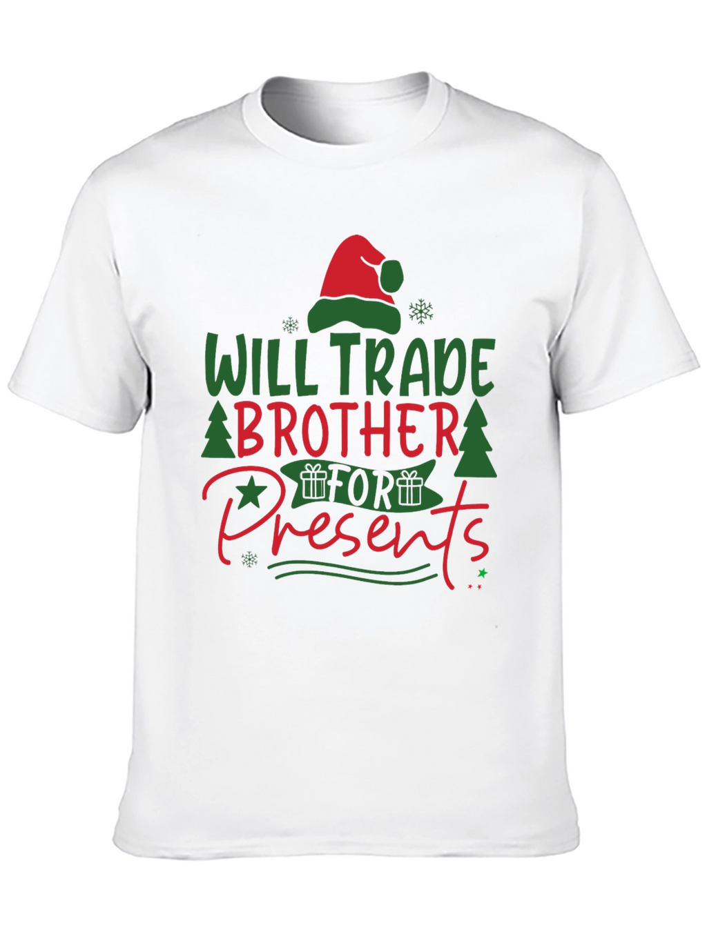 Will Trade Brother for Presents T-Shirt